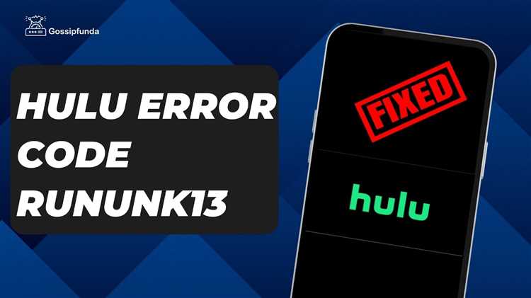 Как исправить код ошибки Hulu ‘RUNUNK13’ - полное руководство