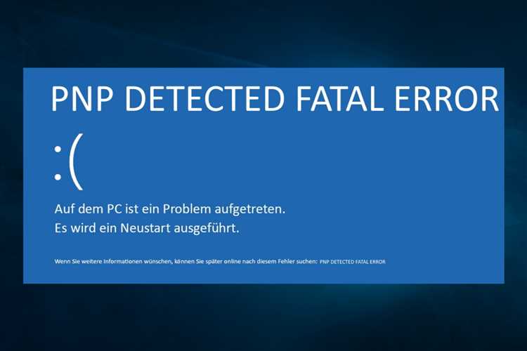 Как исправить “PNP Detected Fatal Error” BSOD на Windows 1011? - Полезные советы и инструкции